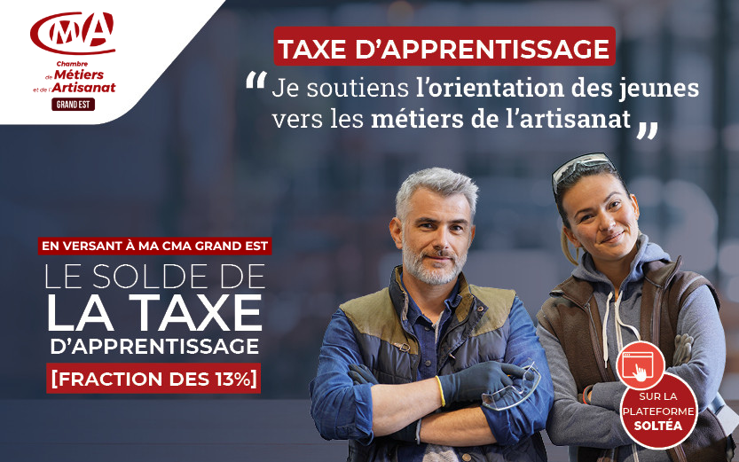 Solde De La Taxe D Apprentissage Choisissez Votre Cma Grand Est